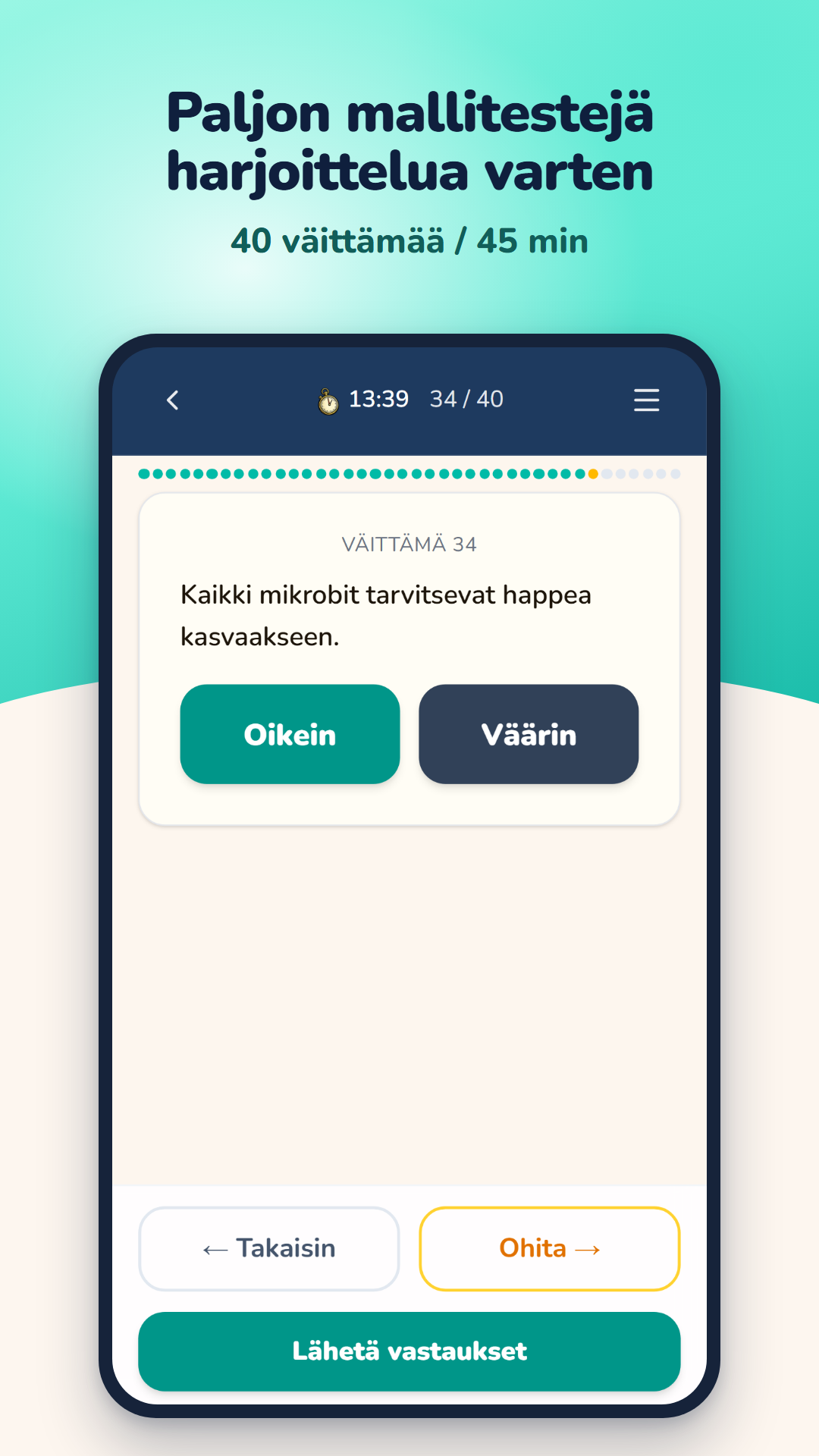 Mallitesti käynnissä: väittämä 34/40, ajastin 13.39 ja Oikein/Väärin-painikkeet.